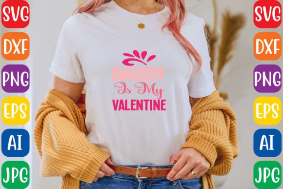 Daddy is My Valentine: Graphics Freebies Review