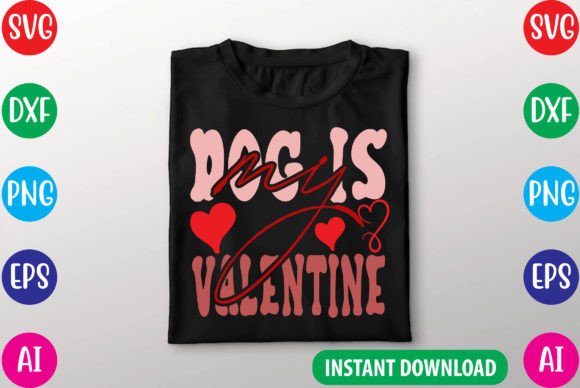 Dog is My Valentine: Free Graphics for Branding