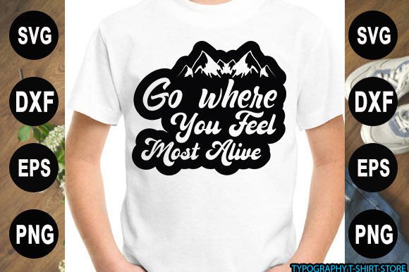 Reviewing Adventure T-shirt Design, Go Where You