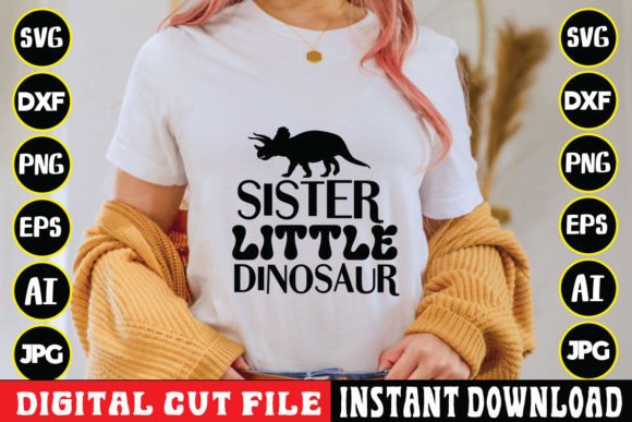 Sister Little Dinosaur Svg: Graphics & Freebies