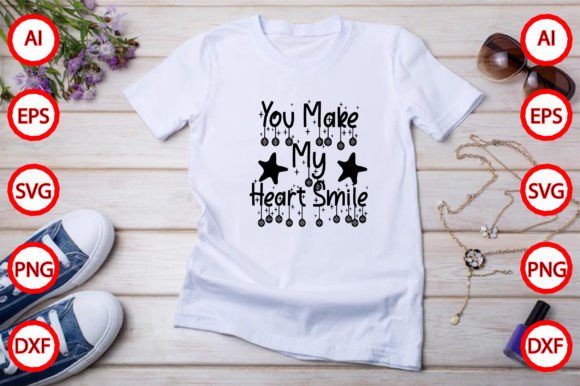 You Make My Heart Smile: Graphics & Freebies