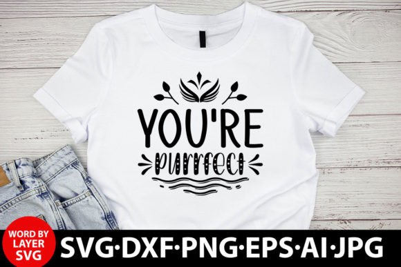 You re Purrfect Svg: Graphics for Freebies
